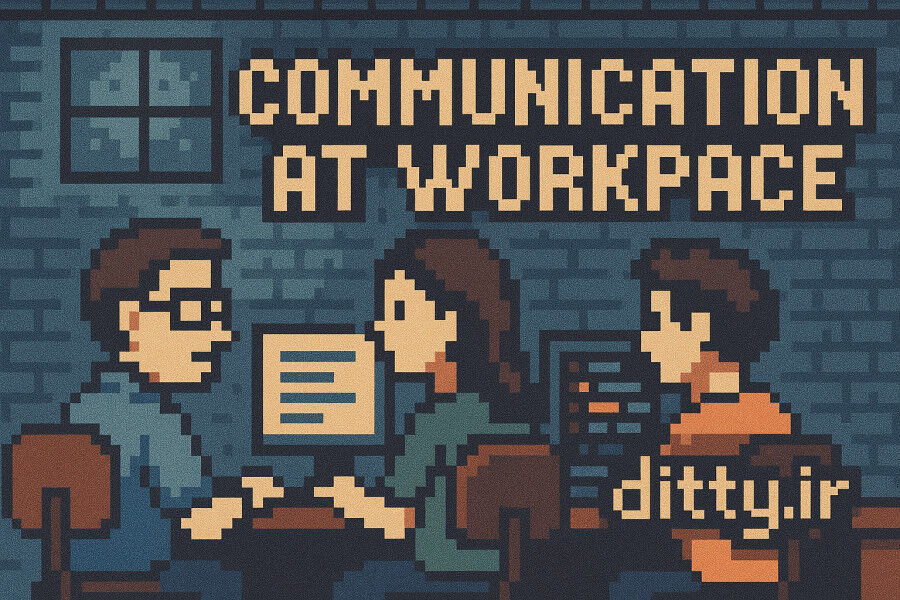 چطوری با افراد غیر فنی درباره مسائل فنی صحبت کنیم؟