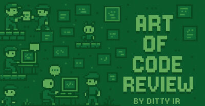 هنرِ Code Review - مهارت‌هایی لازم برای بررسی کدهای یک هم‌تیمی